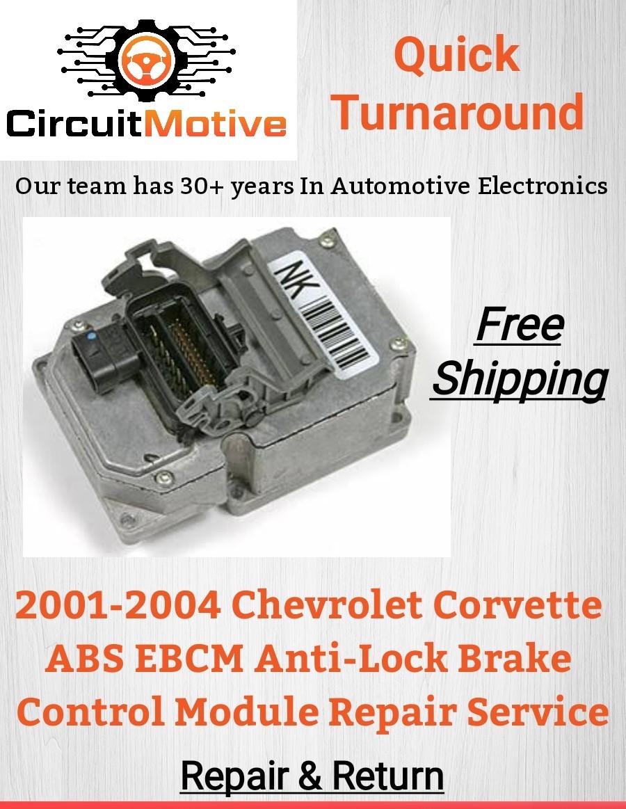 2001 - 2004 CHEVROLET Corvette C5 Cadillac Buick EBCM ABS Module *Repair Service