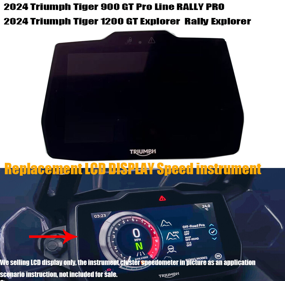 REPLACEMENT LCD Display Triumph tiger 900 1200 GT rally pro 2024 Speedometer